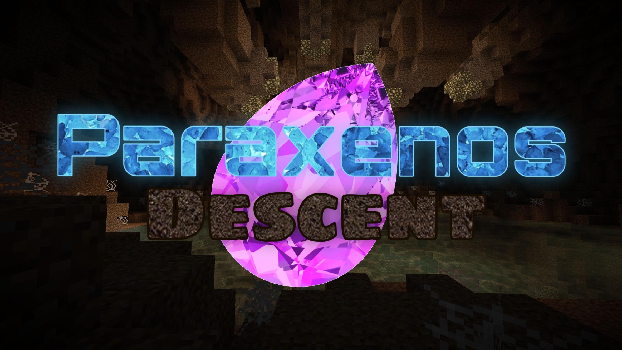 Herunterladen Paraxenos Descent zum Minecraft 1.15.2